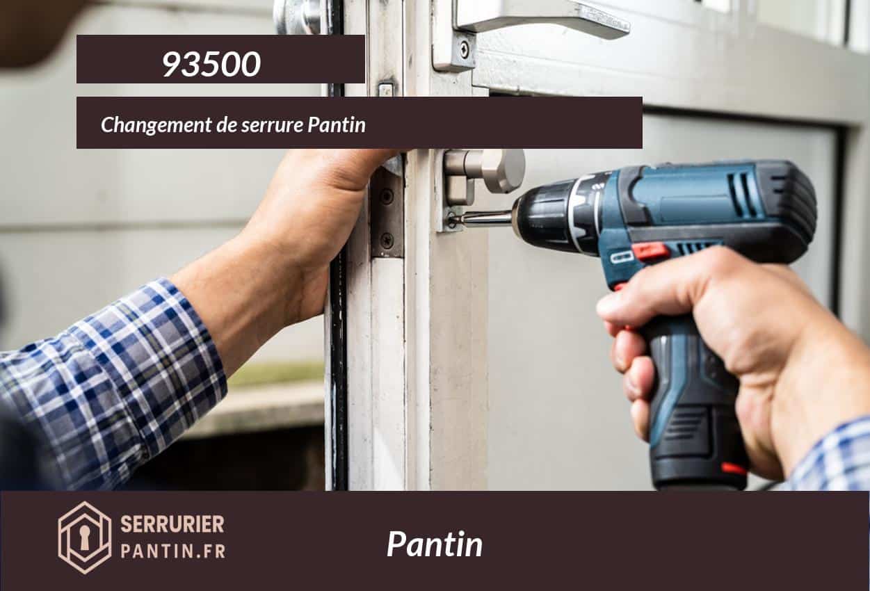 Serrurier Pantin (93500)